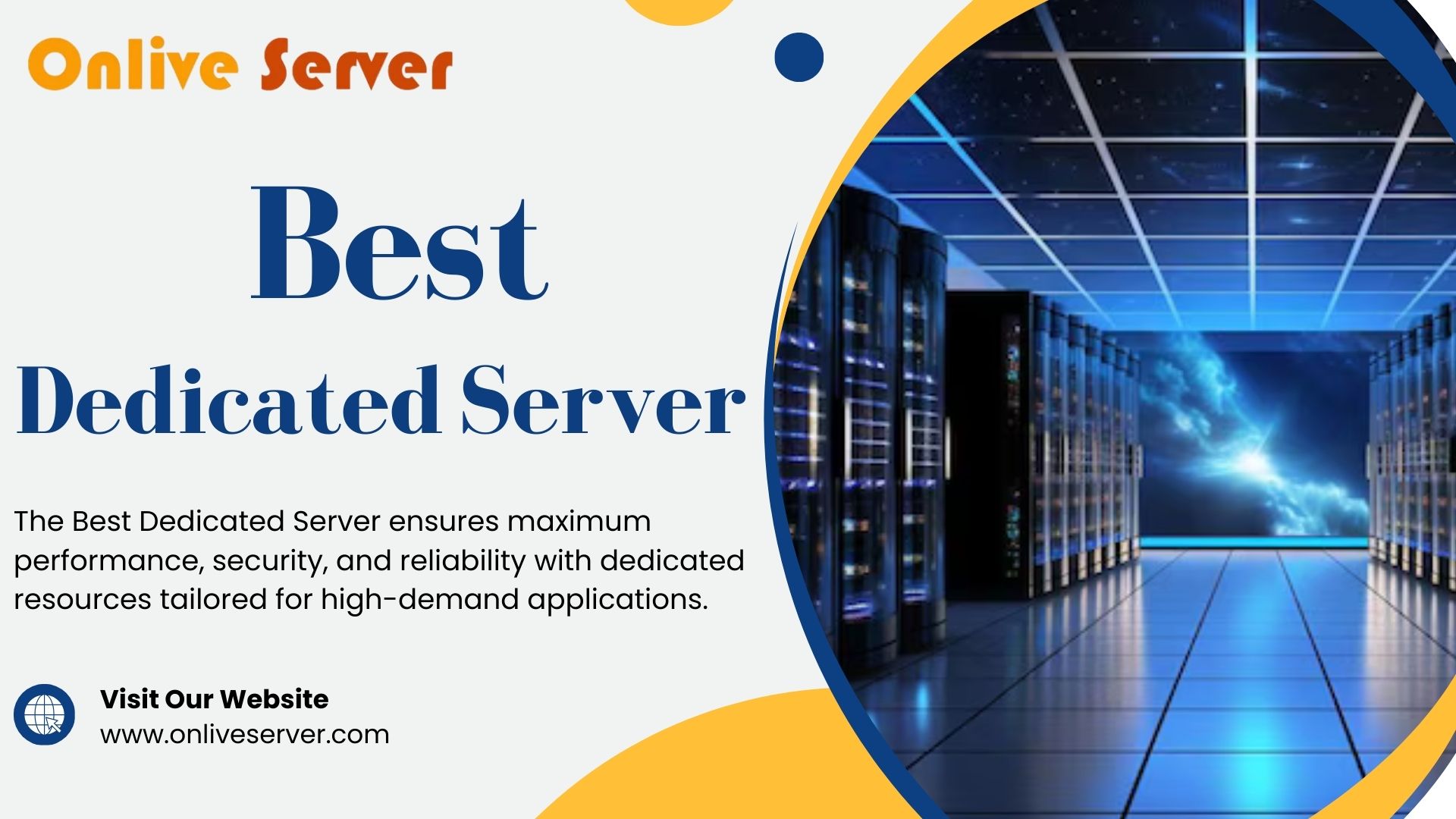 How To Get Best Dedicated Server Solution – Onlive Server