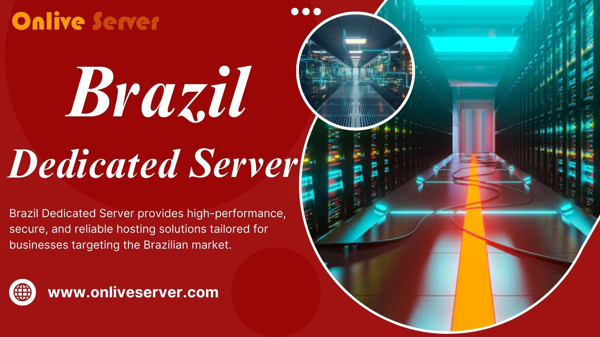 Brazil Dedicated Server – Onlive Server