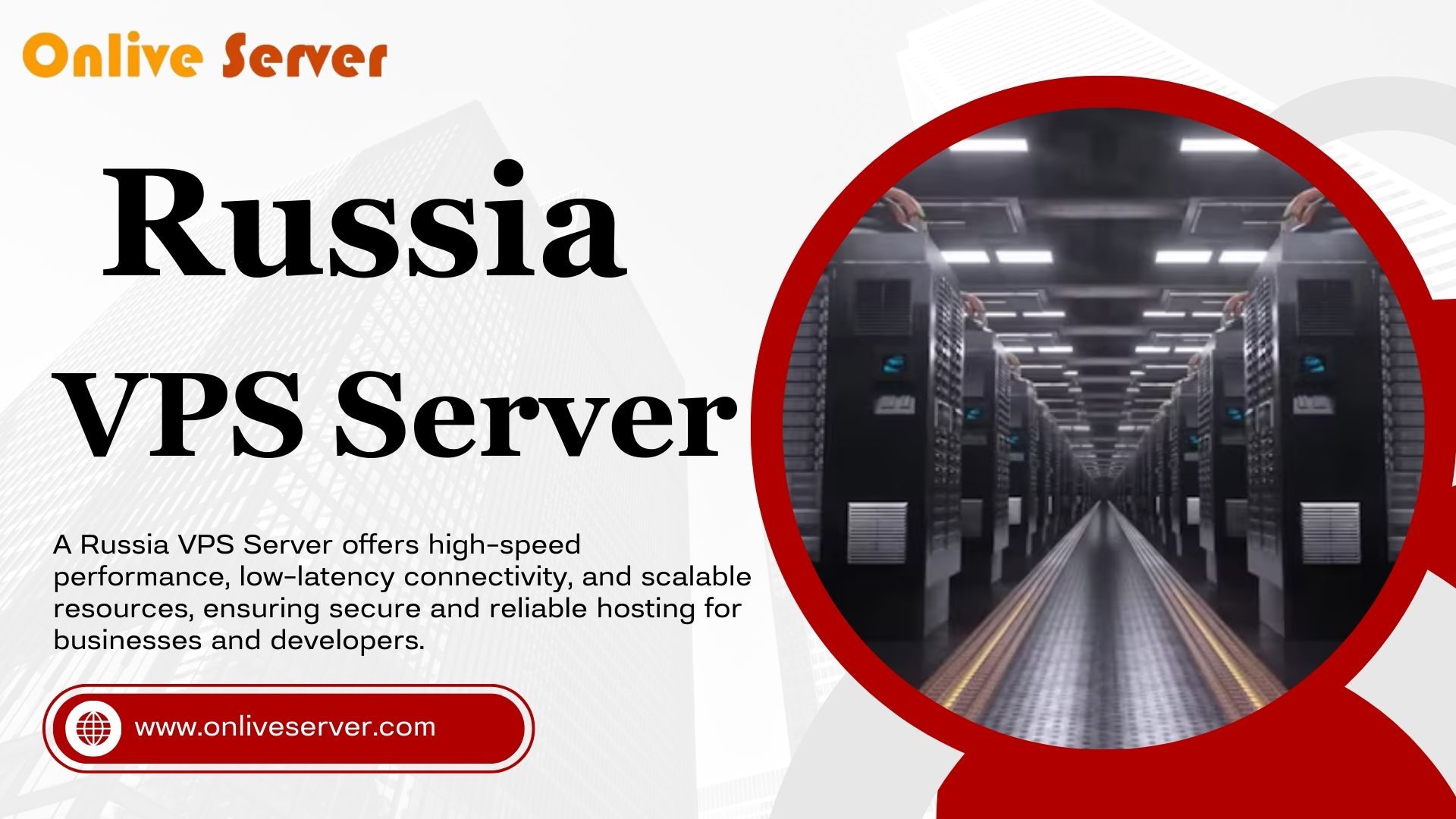 Onlive Server Offers Cheap Russia VPS Server Hosting Solutions