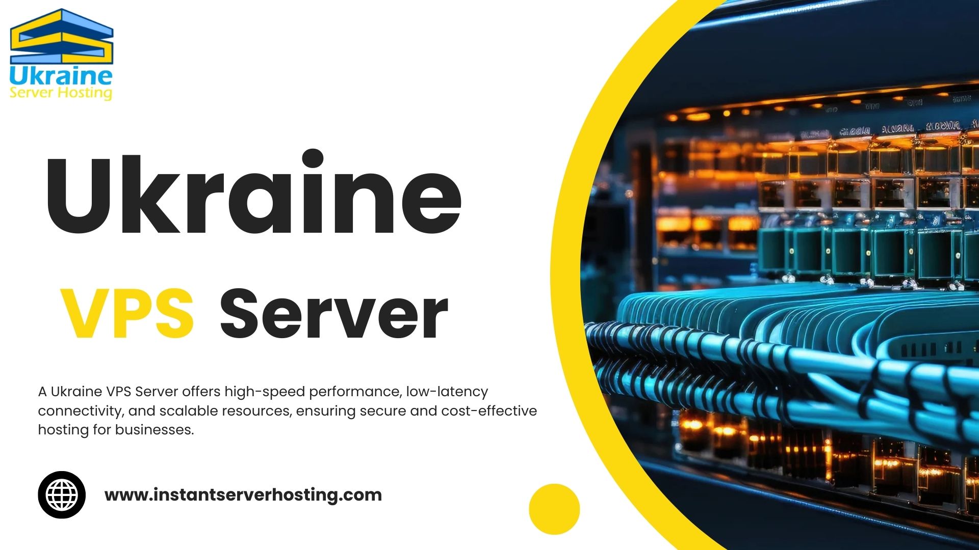 Optimize Your Online Presence with Ukraine VPS Server Hosting